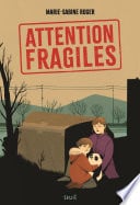 Attention fragiles - Cover