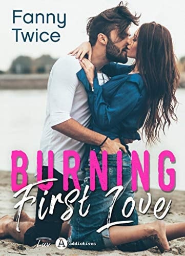 Burning First Love Nouvelle édition avec bonus - Cover