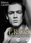 EROS. Égoïste, rancunier, odieux, sexy (teaser) - Cover