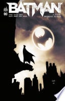 Batman - Tome 6 - Passé, présent, futur - Cover