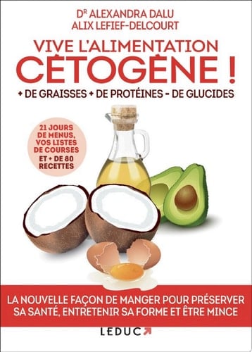 Vive l'alimentation cétogène ! - Cover