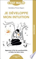 Je développe mon intuition, c'est malin - Cover