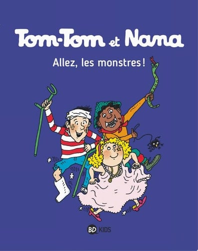 Tom-Tom et Nana, Tome 17 Allez les monstres ! - Cover