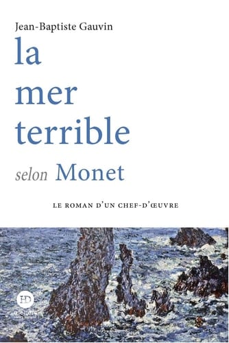 La mer terrible selon Monet - Volume 1 - Cover