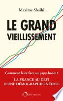 Le grand vieillissement - Cover