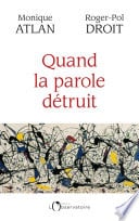 Quand la parole détruit - Cover