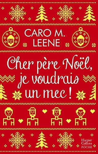 Cher père Noël, je voudrais un mec ! - Cover