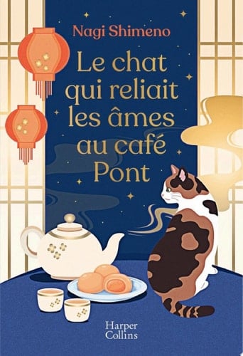 Le chat qui reliait les âmes au café Pont Le roman best-seller japonais tendre et poétique où l'amour et les souvenirs défient le temps - Cover