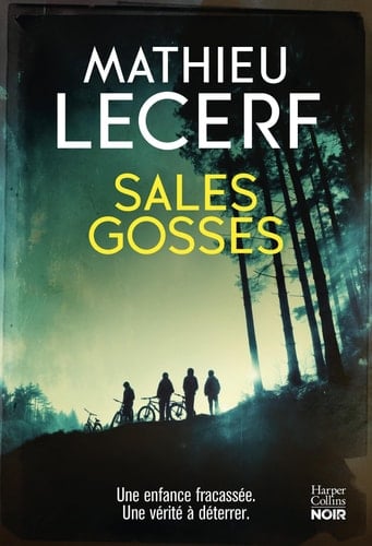 Sales gosses: Le nouveau polar hors série de Mathieu Lecerf (auteur de La Part du démon) - Cover