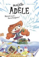 Roman Mortelle Adèle, Tome 01 - Cover