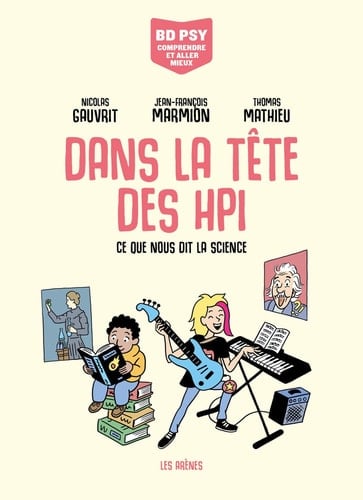 Dans la tête des HPI - Ce que nous dit la science - Cover