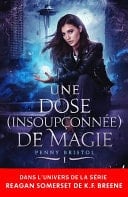 Une dose (insoupçonnée) de magie Penny Bristol, T1 - Cover