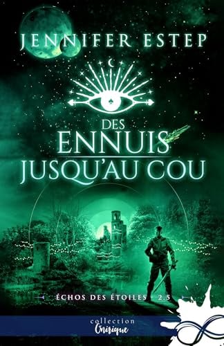 Des ennuis jusqu’au cou: Échos des étoiles - 2.5 - Cover