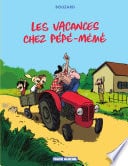 Les vacances chez Pépé-Mémé - Cover