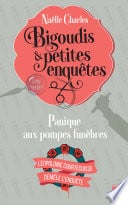 Bigoudis et petites enquêtes - Tome 2 Panique auxpompes funèbres - Cover
