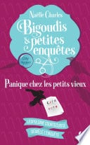 Bigoudis et petites enquêtes - Tome 6 Panique chez les petits vieux - Cover