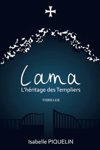 Lama, l'héritage des Templiers - Cover