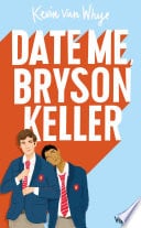 Date me Bryson Keller - Cover