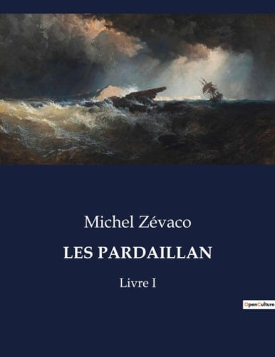 LES PARDAILLAN Livre I - Cover