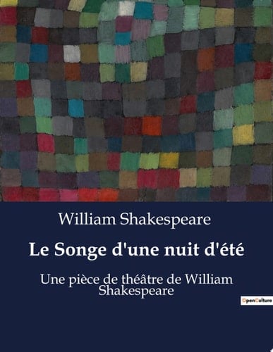 Le Songe d'une nuit d'été Une pièce de théâtre de William Shakespeare - Cover