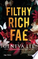 Filthy rich fae Tome 1 - Cover