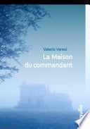La Maison du commandant - Cover