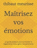 Maîtrisez vos émotions - Cover