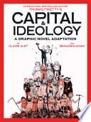 Capital & Ideology: A Graphic Novel Adaptation - Cover