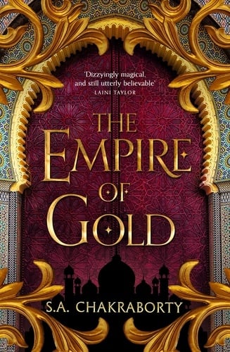 The Empire of Gold (The Daevabad Trilogy, Book 3) - Cover