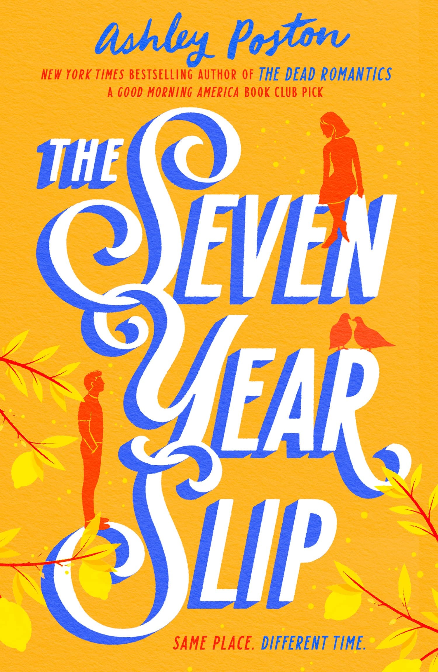 The Seven Year Slip - Cover