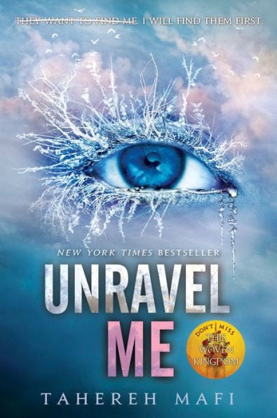 Unravel Me (Shatter Me Series #2) - Cover