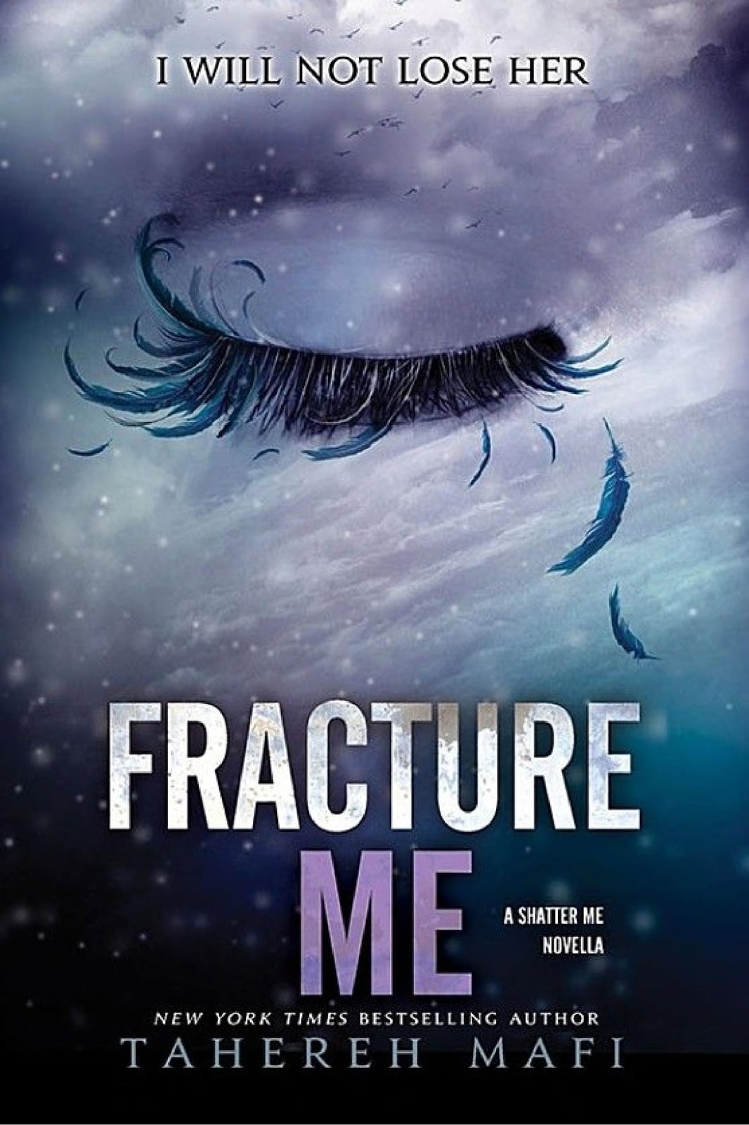 Fracture Me - Cover