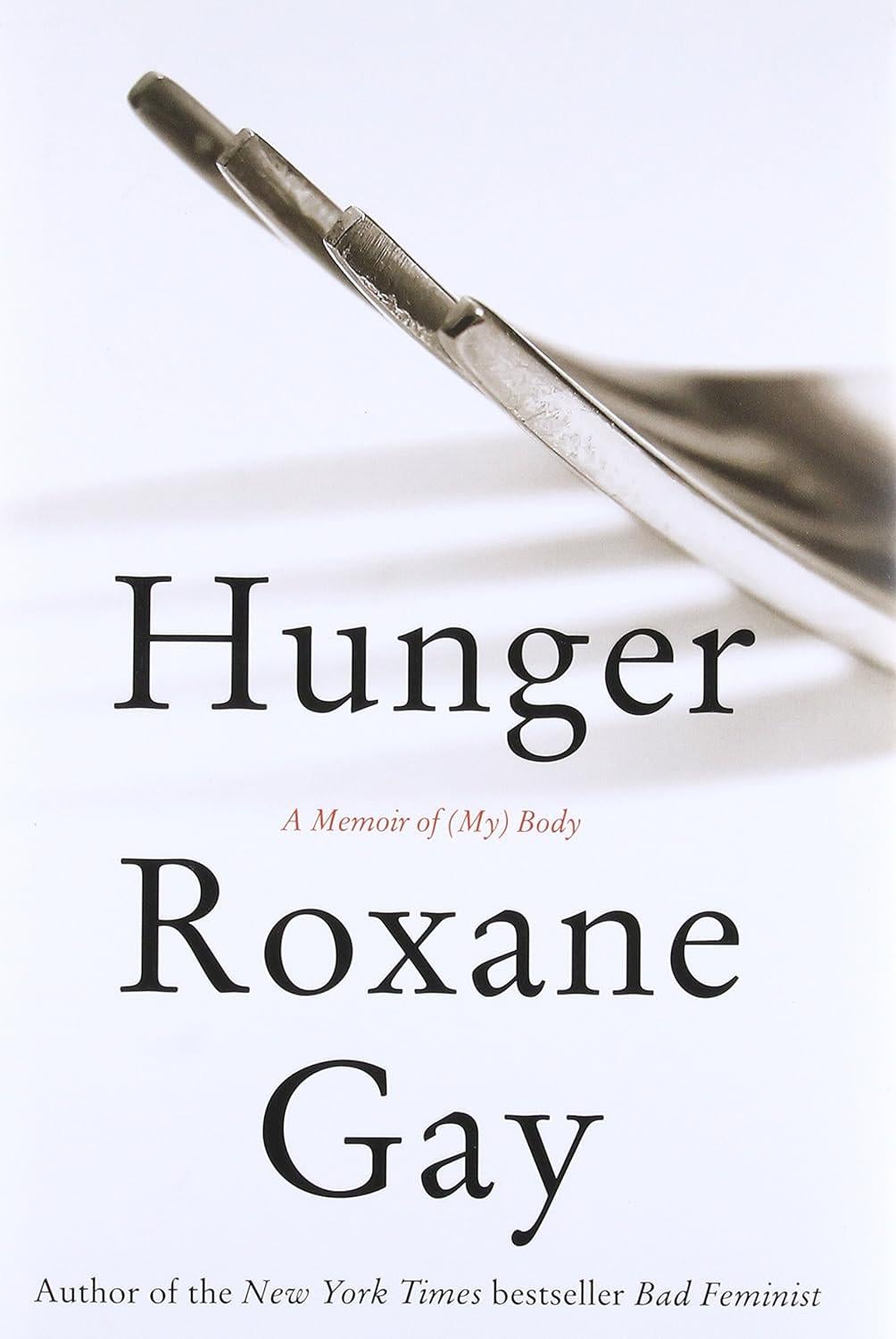 Hunger: A Memoir of (My) Body - Cover