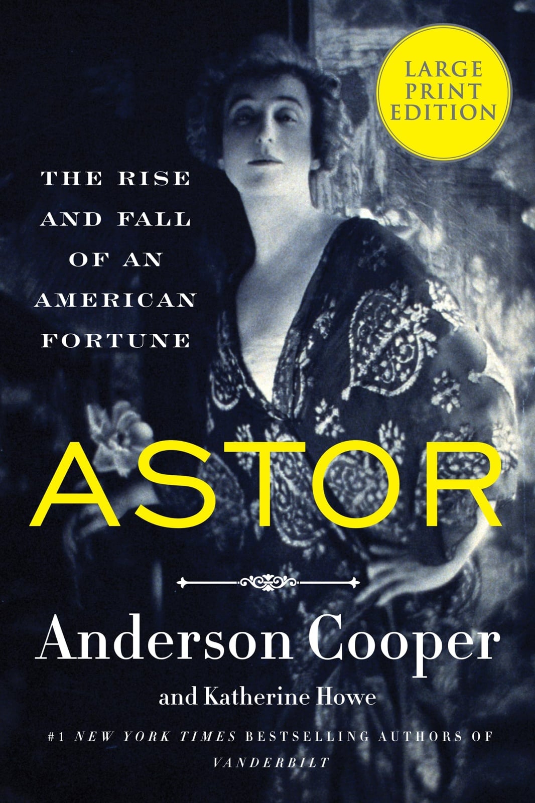 Astor: The Rise and Fall of an American Fortune - Cover
