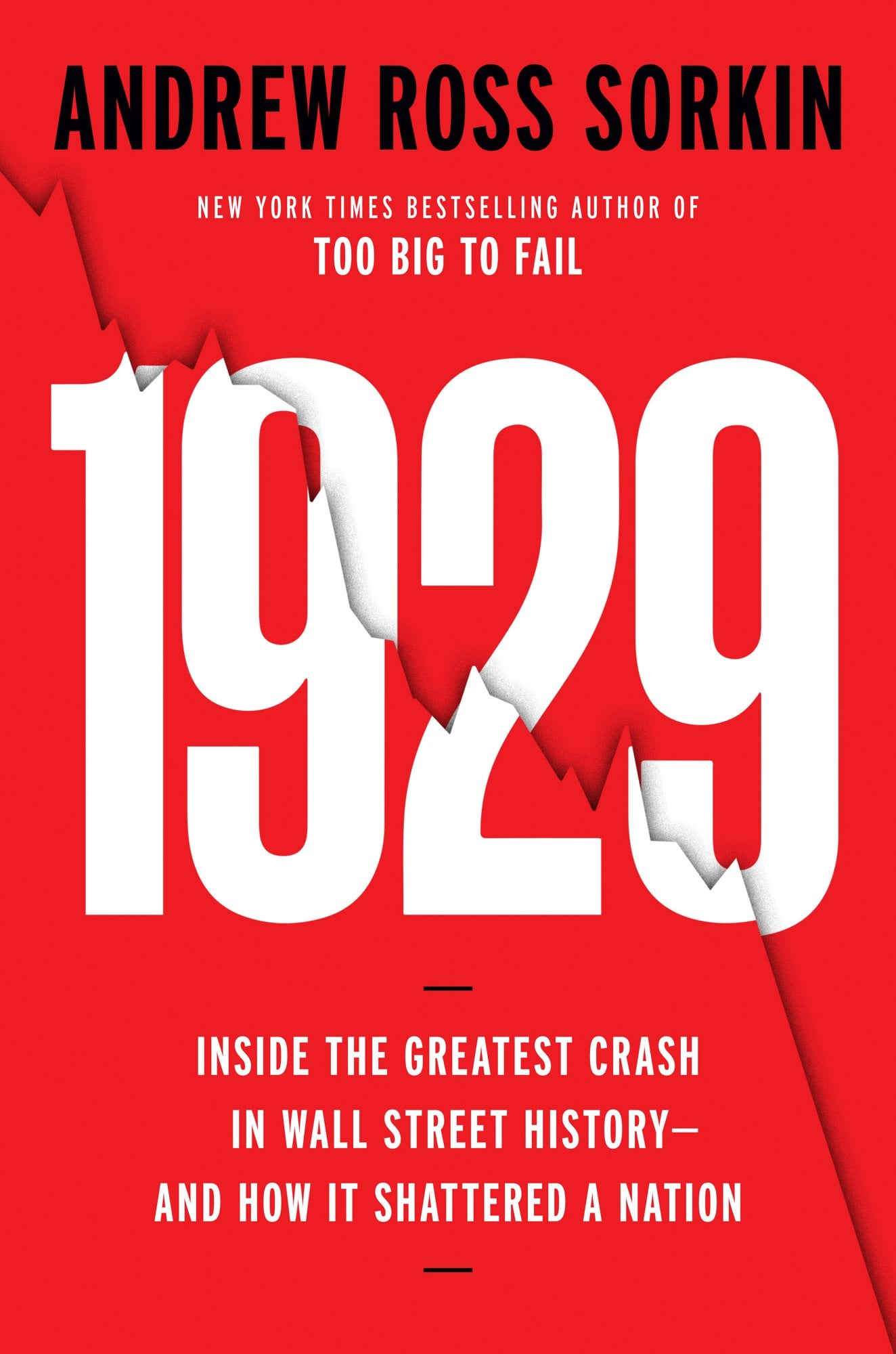 1929: Inside the Greatest Crash in History – and How It Shattered a Nation - Cover