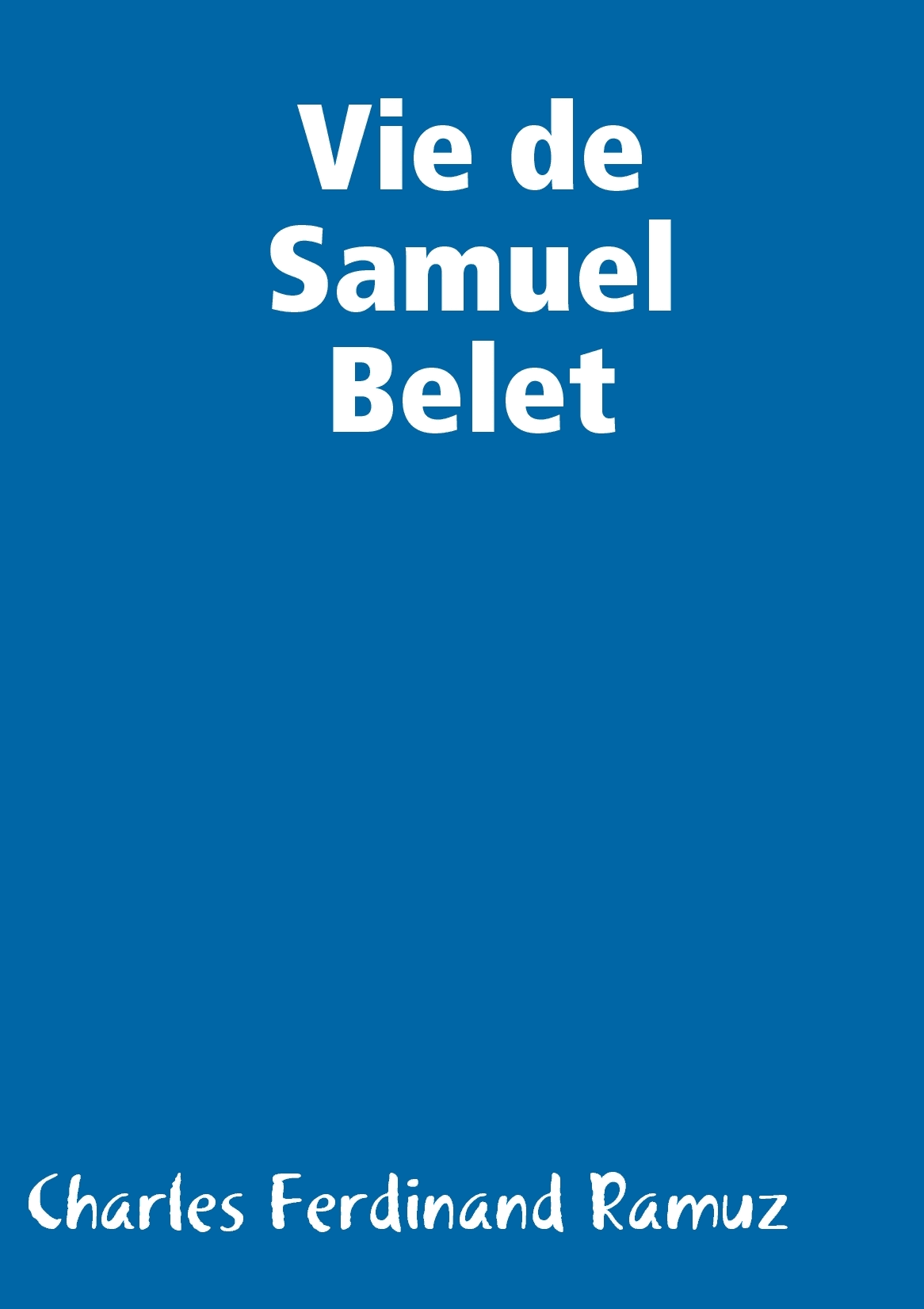 Vie de Samuel Belet - Cover