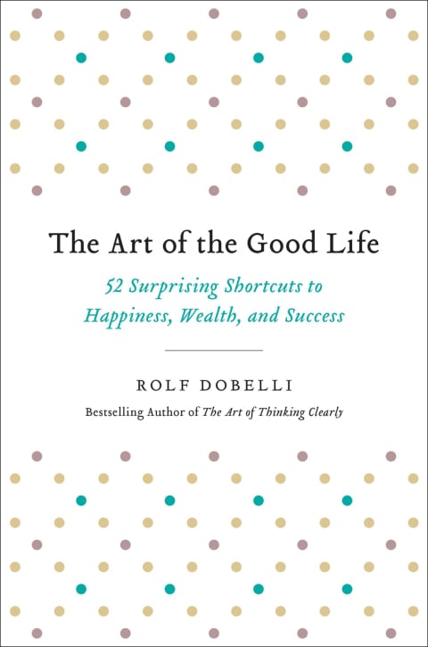 The Art of the Good Life - Cover