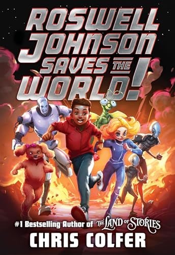 Roswell Johnson Saves the World! - Cover