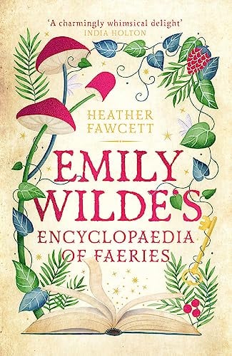 Emily Wilde's Encyclopaedia of Faeries - Cover