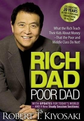 Rich Dad Poor Dad - What the Rich Teach Their Kids About Money - Cover