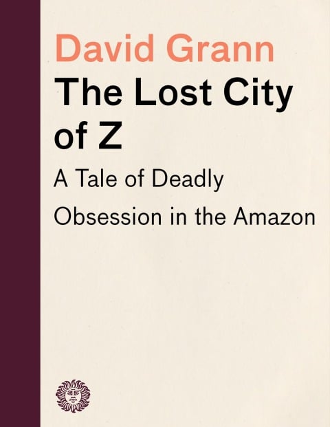 The Lost City of Z - Cover