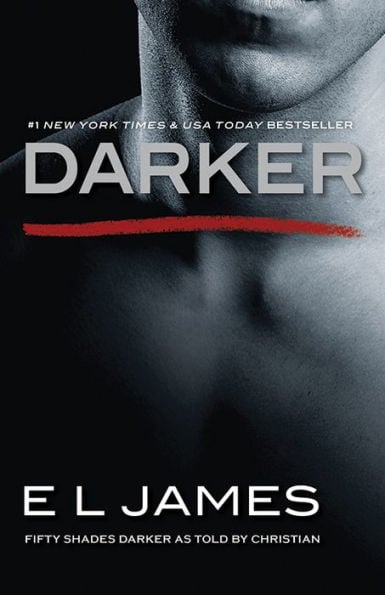 Darker: Fifty Shades Darker as Told by Christian - Cover
