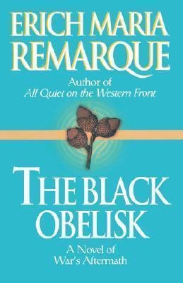 The Black Obelisk A Novel - Cover