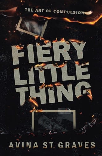 Fiery Little Thing: A Dark Academy Romance - Cover