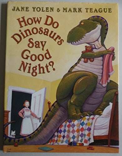 How Do Dinosaurs Say Good Night? - Cover