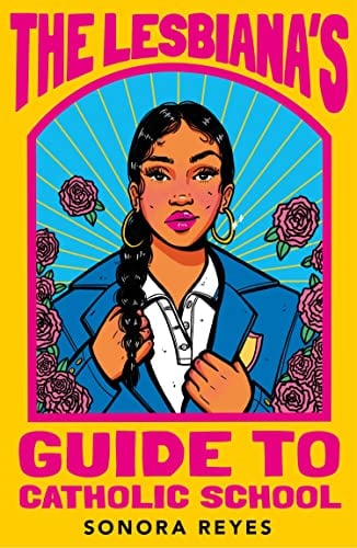 The Lesbiana's Guide To Catholic School - Cover