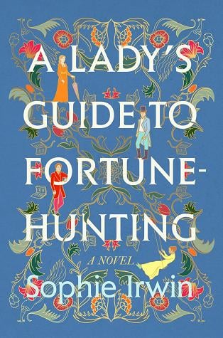 A Lady's Guide to Fortune-Hunting - Cover