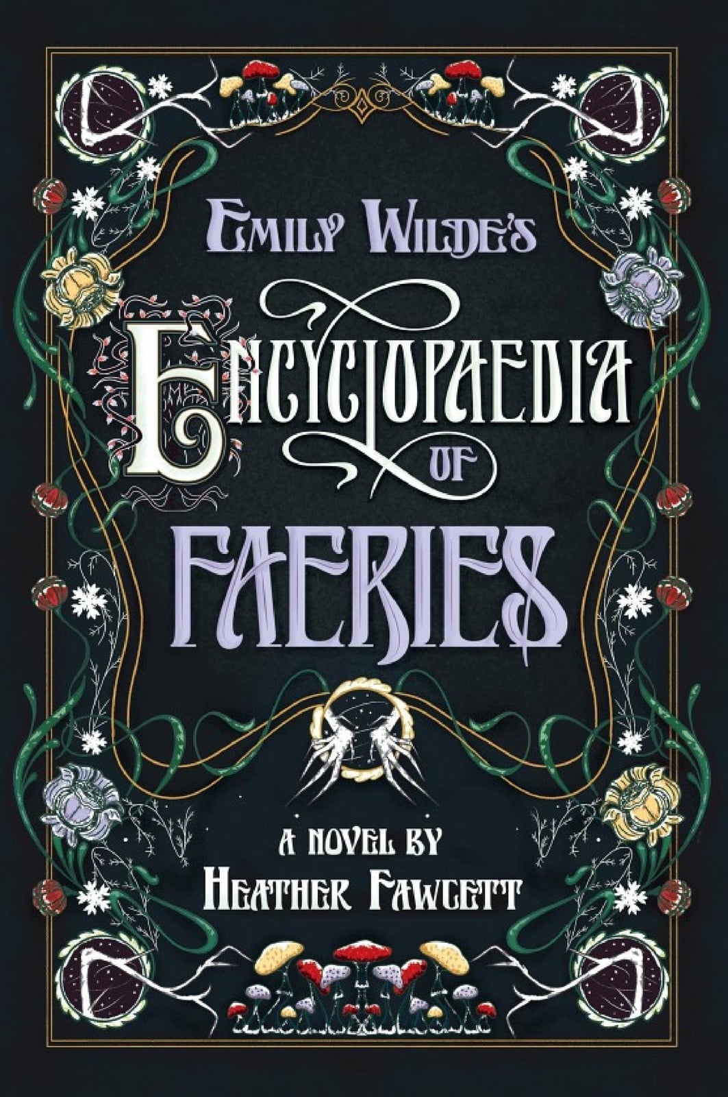 Emily Wilde's Encyclopaedia of Faeries - Cover