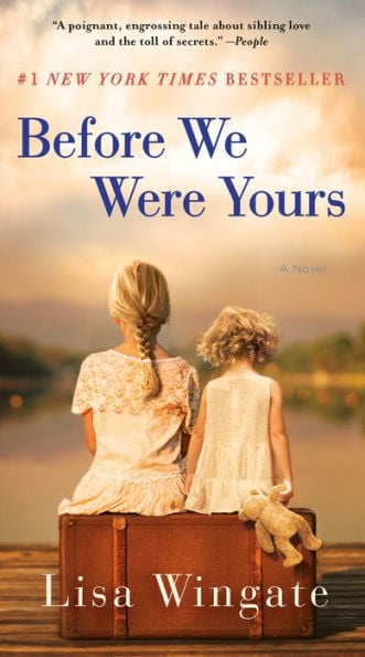 Before We Were Yours: A Novel - Cover