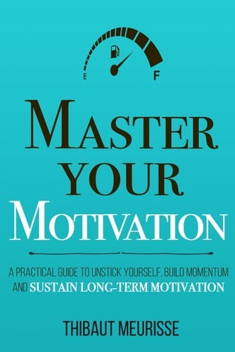 Master Your Motivation - Cover